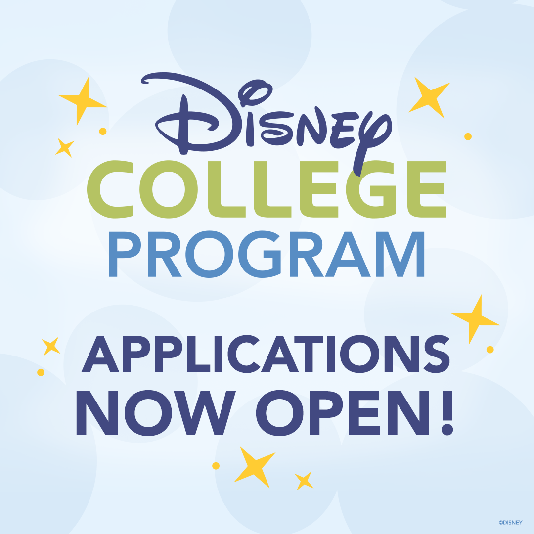 Disney College Program applications now open! Life at Disney