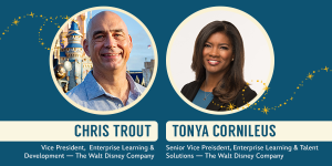 Two circles with headshots of Chris Trout and Tonya Cornileus, Text: Chris Trout, Vice President, Enterprise Learning & Development - Tonya Cornileus Denior Vice President, Enterprise Learning & Talent Solutions