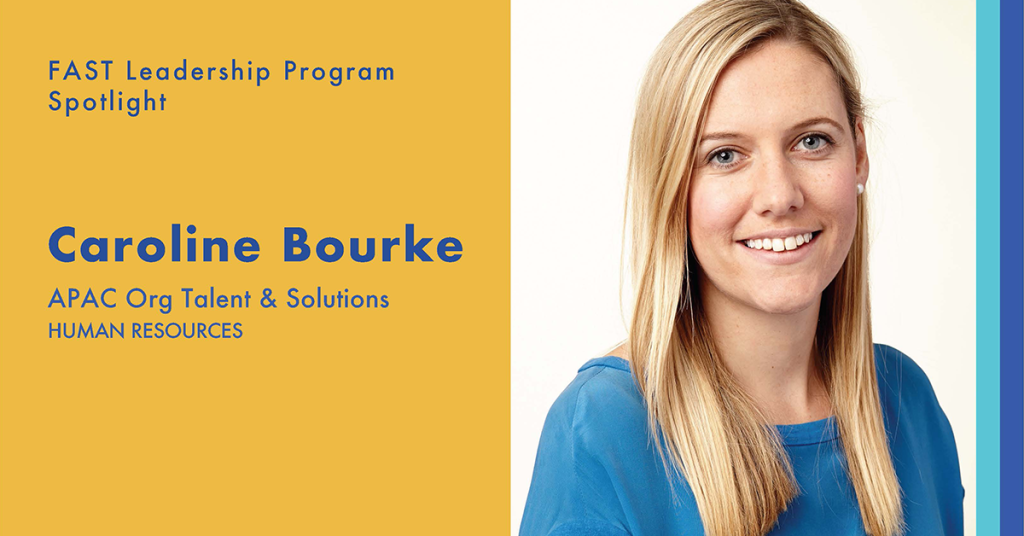 Headshot of Caroline Bourke, Text: Future APAC Storytellers Leadership Program Spotlight Caroline Bourke APAC Org Talent & Solutions Human Resources