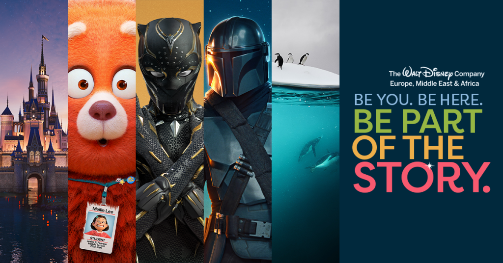 The @ALY DisNEy Company Europe, Middle East & Africa, Be You. Be Here. Be Part of the Story