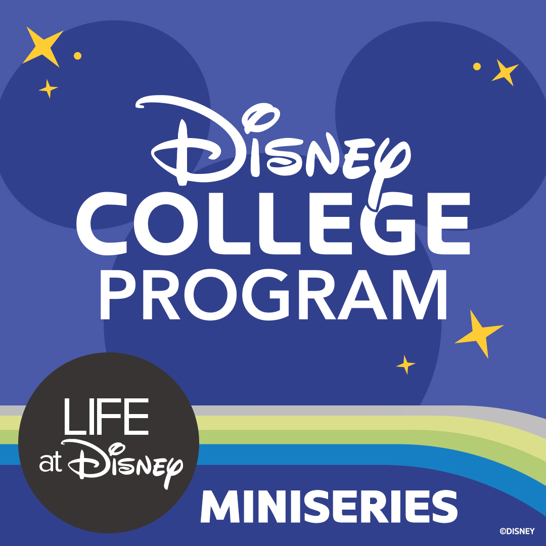 Disney College Program Podcast Miniseries thumbnail in purple, blue and green with the Life at Disney logo