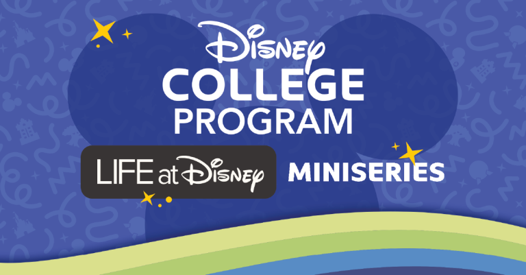 Colorful purple, blue and green image with the Disney College Program Series and Life at Disney logos