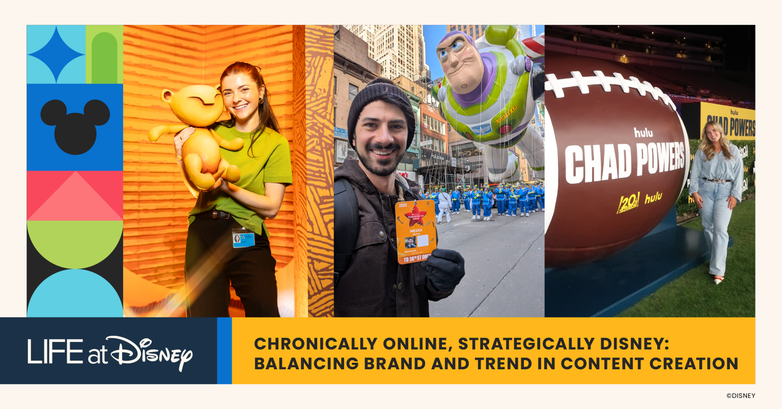Life at Disney episode visual highlighting social media storytelling across Disney Parks, Disney on Broadway, and Hulu, featuring real‑world content creation moments and the theme &ldquo;Chronically Online, Strategically Disney: Balancing Brand and Trend in Content Creation.&rdquo;