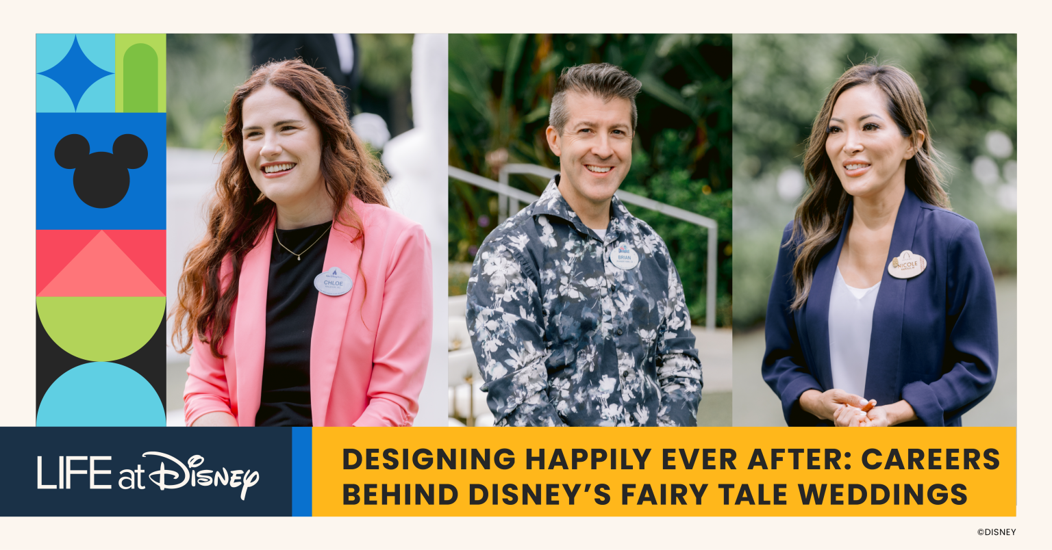 Three Disney&rsquo;s Fairy Tale Weddings employees featured in the Life at Disney Podcast episode about careers in wedding planning, creative events and marketing.