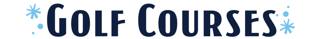 Golf Courses
