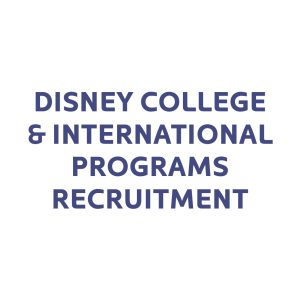 Disney College & International Programs Recruitment