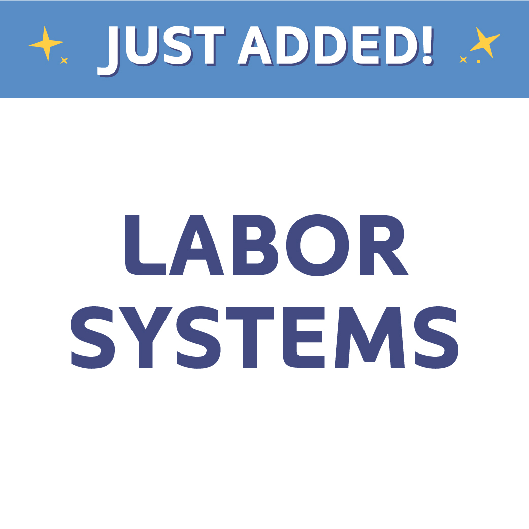 Labor Systems_Just Added